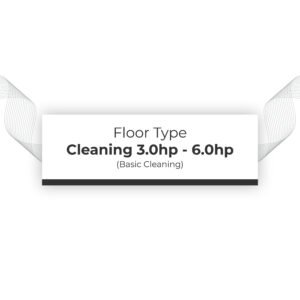Basic Cleaning 3.0hp - 6.0hp Floor Type