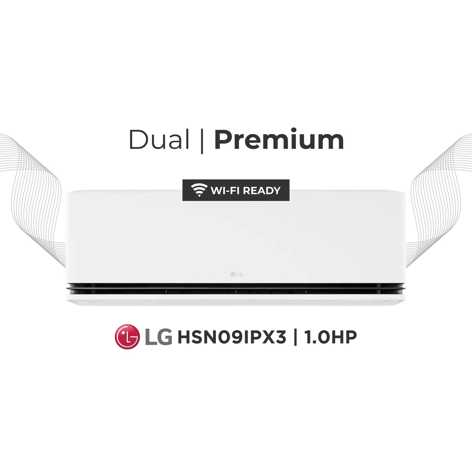 LG Dual Premium HSN09IPX3 | 1.0HP Split Type
