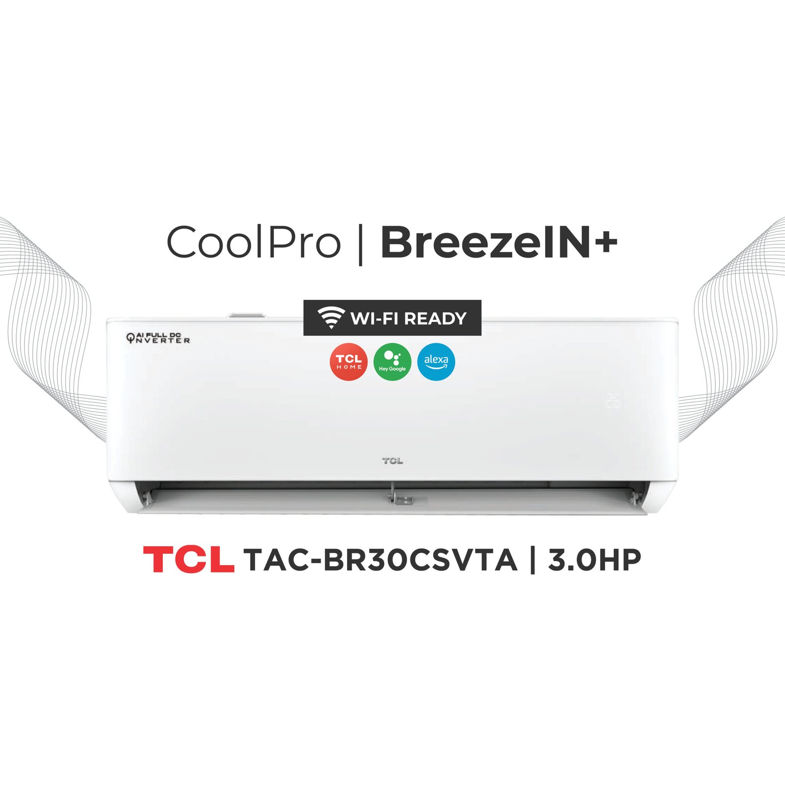 TCL BreezeIN+ TAC-BR30CSVTA | 3.0HP Split Type